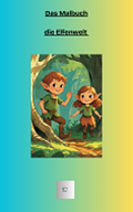Das Malbuch Elfenwelt
