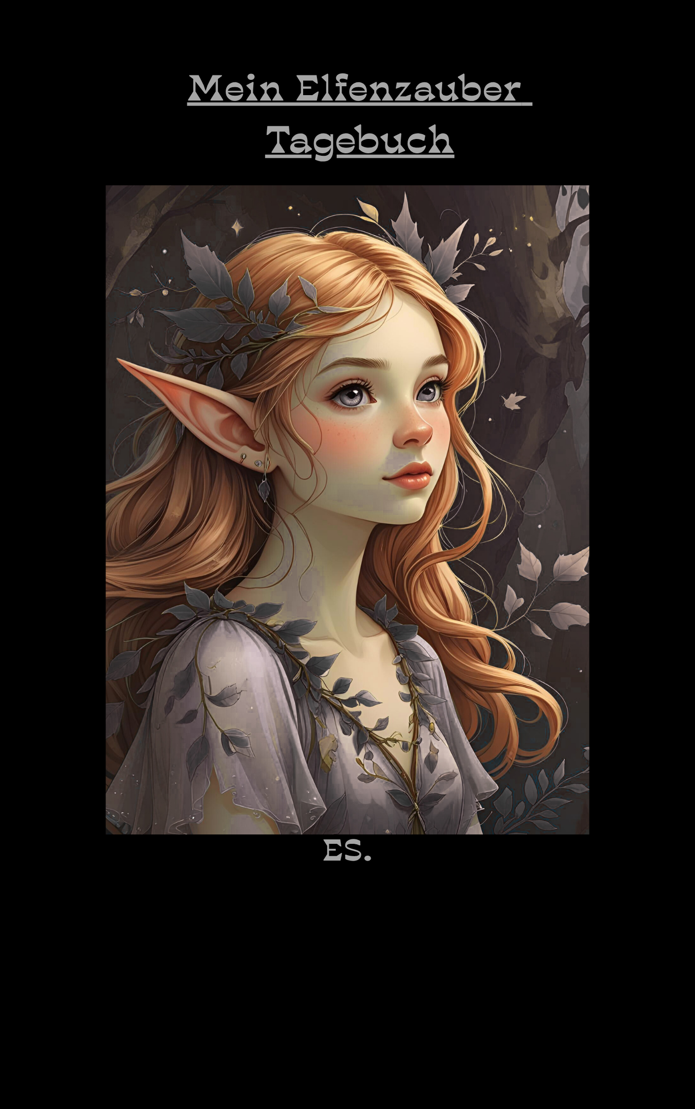 Mein Elfenzaubertagebuch