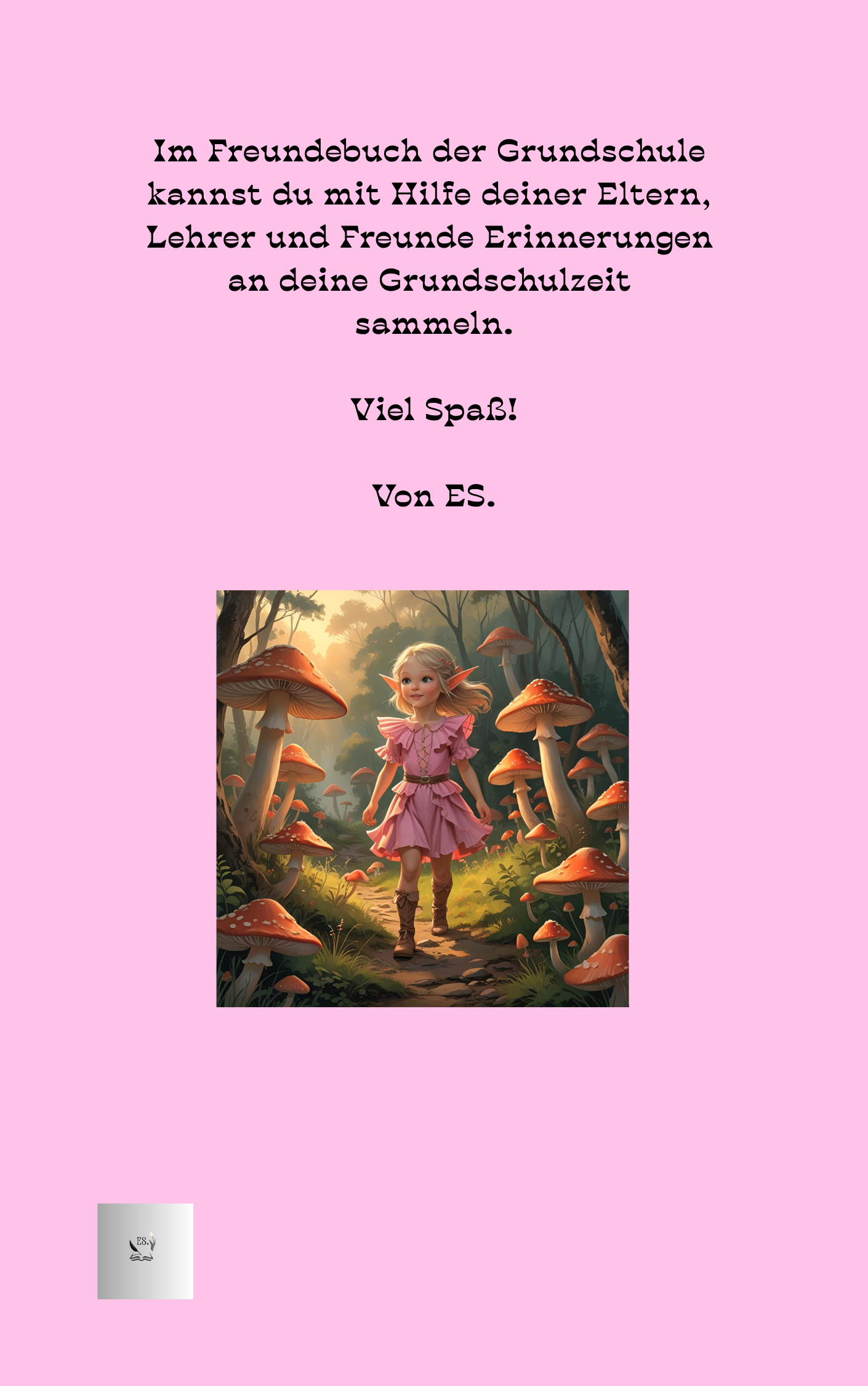 Mein Grundschulen Freunde Buch Elfenmädchen