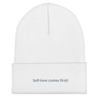 Cuffed Beanie | Yupoong 1501KC Self love comes first