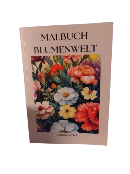 Malbuch Blumenwelt
